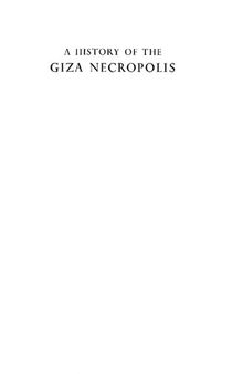 A History of the Giza Necropolis