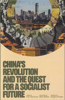 China's Revolution and the Quest for a Socialist Future