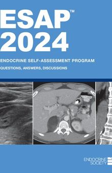 Endocrine Self-Assessment Program Questions, Answers, Discussions (ESAP 2024) (2024)_(1936704316)_(Endocrine Society).pdf