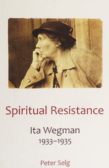 Spiritual Resistance: Ita Wegman, 1933-1935