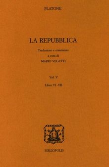 La Repubblica. Vol. 5: Libri 6°-7°.