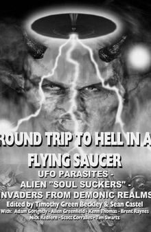 Околосветско пътешествие до ада в летяща чиния