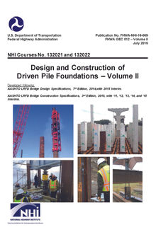 Geotechnical Engineering Circular No. 12 – Volume II Design and Construction of Driven Pile Foundations 