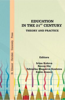 Education in the 21st Century Theory and Practice