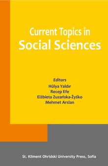Current Topics in Social Sciences