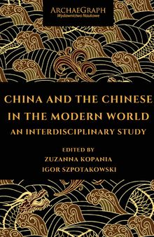 Ghina and the Chinese in the Mpdern World: An Interdisciplinary Study