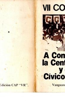 A combatir por la Central Única y el Paro Cívico Nacional : VII Congreso