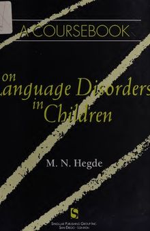 A coursebook on language disorders in children