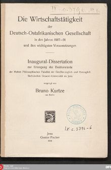 Die Wirtschaftstätigkeit der Deutsch-Ostafrikanischen Gesellschaft in den Jahren 1887-91 und ihre wichtigsten Voraussetzungen