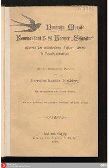 Neunzehn Monate Kommandant S. M. Kreuzer 'Schwalbe' während der militärischen Aktion 1889/90 in Deutsch-Ostafrika