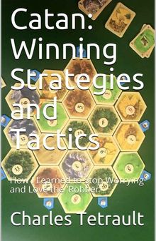 Catan: Winning Strategies and Tactics