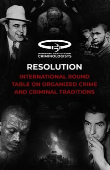 International Society of Expert Criminologists: Resolution of Round Tables Held on September 26-27th, 2020