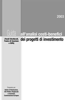 Guida all'analisi costi-benefici dei progetti di investimento