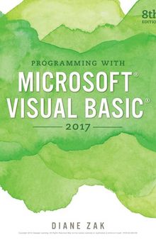 Programming with Microsoft Visual Basic 2017 (MindTap Course List)