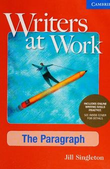 Writers at work: The paragraph