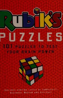 Rubik's Puzzles: 101 Puzzles to Test Your Brain Power