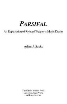 Parsifal: An Explanation of Richard Wagner's Music Drama