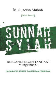 Sunnah-Syiah Bergantengan Tangan! Mungkinkah?