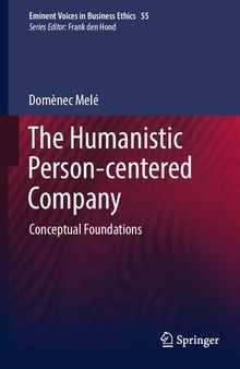 The Humanistic Person-centered Company: Conceptual Foundations