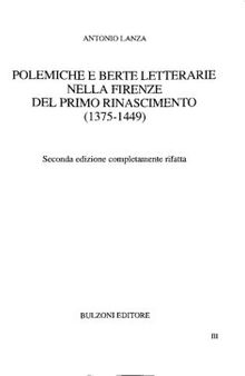 Polemiche e berte letterarie nella Firenze del primo Rinascimento (1375-1449)