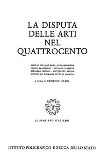 La Disputa delle arti nel Quattrocento : testi editi ed inediti di Giovanni Baldi [and others]