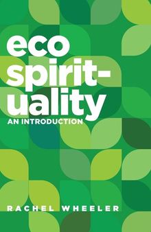 Ecospirituality: An Introduction