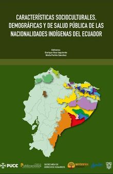 Características socioculturales, demográficas y de salud pública de las nacionalidades indígenas del Ecuador