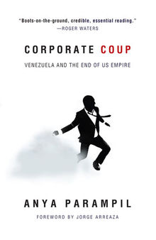 Corporate Coup: Venezuela and the End of US Empire
