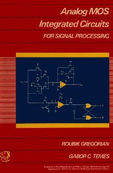 Analog MOS Integrated Circuits for Signal Processing