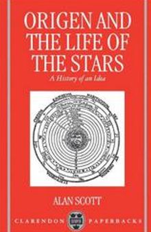 Origen and the life of the stars: a history of an idea