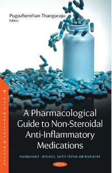 A Pharmacological Guide to Non-steroidal Anti-inflammatory Medications
