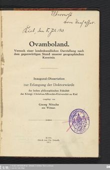 Ovamboland : Versuch einer landeskundlichen Darstellung nach dem gegenwärtigen Stand unserer geographischen Kenntnis .