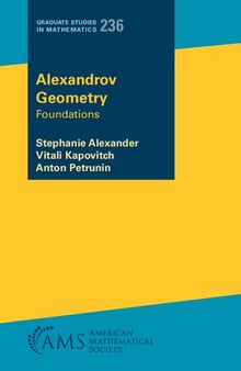 Alexandrov Geometry: Foundations