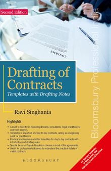 Drafting of Contracts: Templates with Drafting Notes