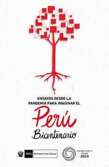 Ensayos desde la pandemia para imaginar el Perú Bicentenario