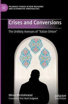 Crises and Conversions: The Unlikely Avenues of 