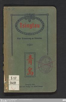 Tsingtau ; eine Erinnerung an Ostasien