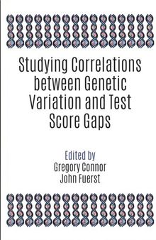 Studying Correlation Between Genetic Variation and Test Score Gaps