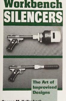Workbench Silencers: The Art of Improvised Designs