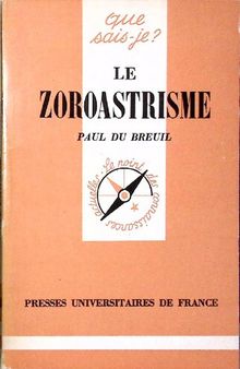 Le Zoroastrisme