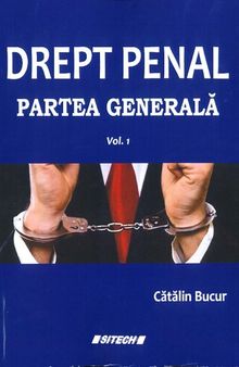 Drept penal, partea generala, vol. 1