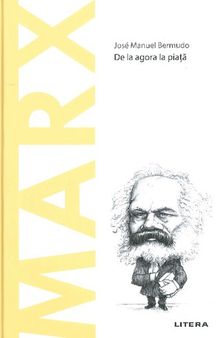 Marx: de la agora la piata