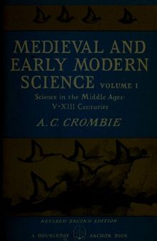Science in the Middle Ages (vol. 1): Medieval and Early Modern Science: V-XIII Centuries