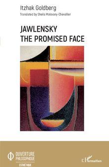 Jawlensky: The Promised Face