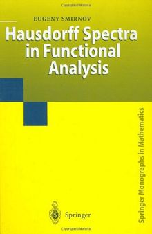 Hausdorff Spectra in Functional Analysis