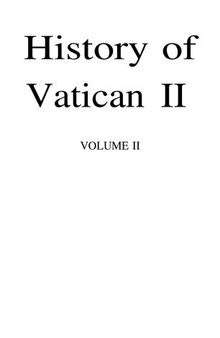 History of Vatican II (vol. 2): The Formation of the Council’s Identity: First Period and Intersession October 1962 - September 1963