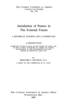Jurisdiction of Pastors in the External Forum: A Historical Synopsis and a Commentary