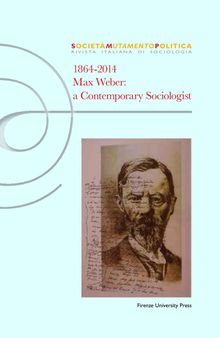 1864-2014 Max Weber: A Contemporary Sociologist