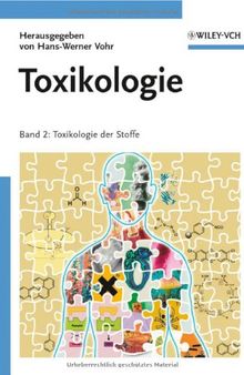 Toxikologie: Toxikologie Der Stoffe Band 2 (German Edition)