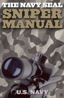 The Navy SEAL Sniper Manual 